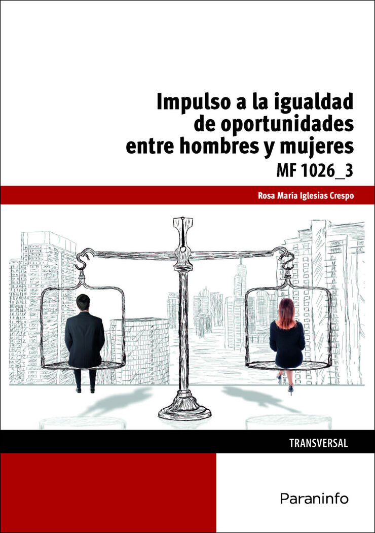 Impulso De La Igualdad De Oportunidades Entre Mujeres Y Hombres