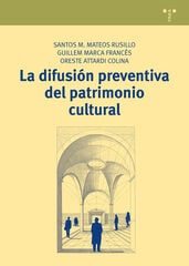 La difusión preventiva del patrimonio cu