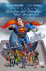 Superman: ¿Qué fue del hombre del mañana? (Grandes Novelas Gráficas DC) Superman: ¿Qué fue del hombre del mañana? (Grandes Novelas Gráficas DC)