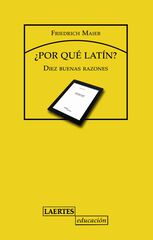 ¿Por qué Latín? ¿Por qué Latín?