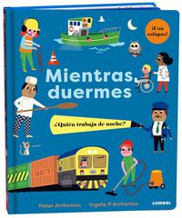 Mientras duermes. ¿Quién trabaja de noche? Mientras duermes. ¿Quién trabaja de noche?