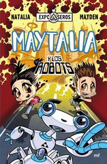 Maytalia y los robots Maytalia y los robots