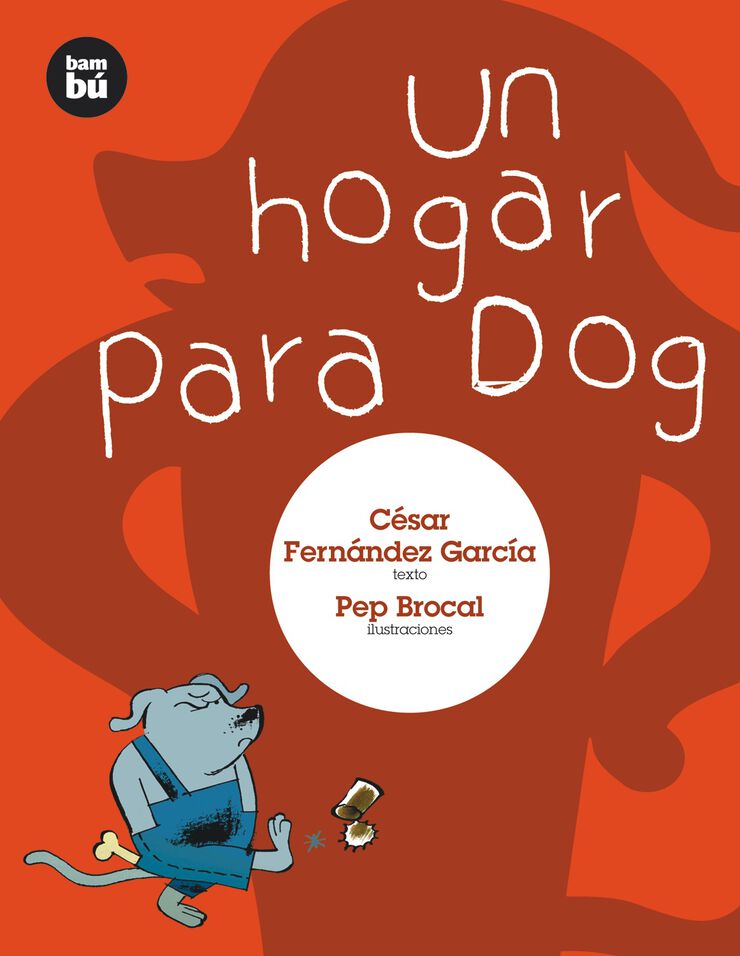 Un hogar para dog