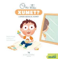 On ets, xumet? L'Enzo deixa el xumet