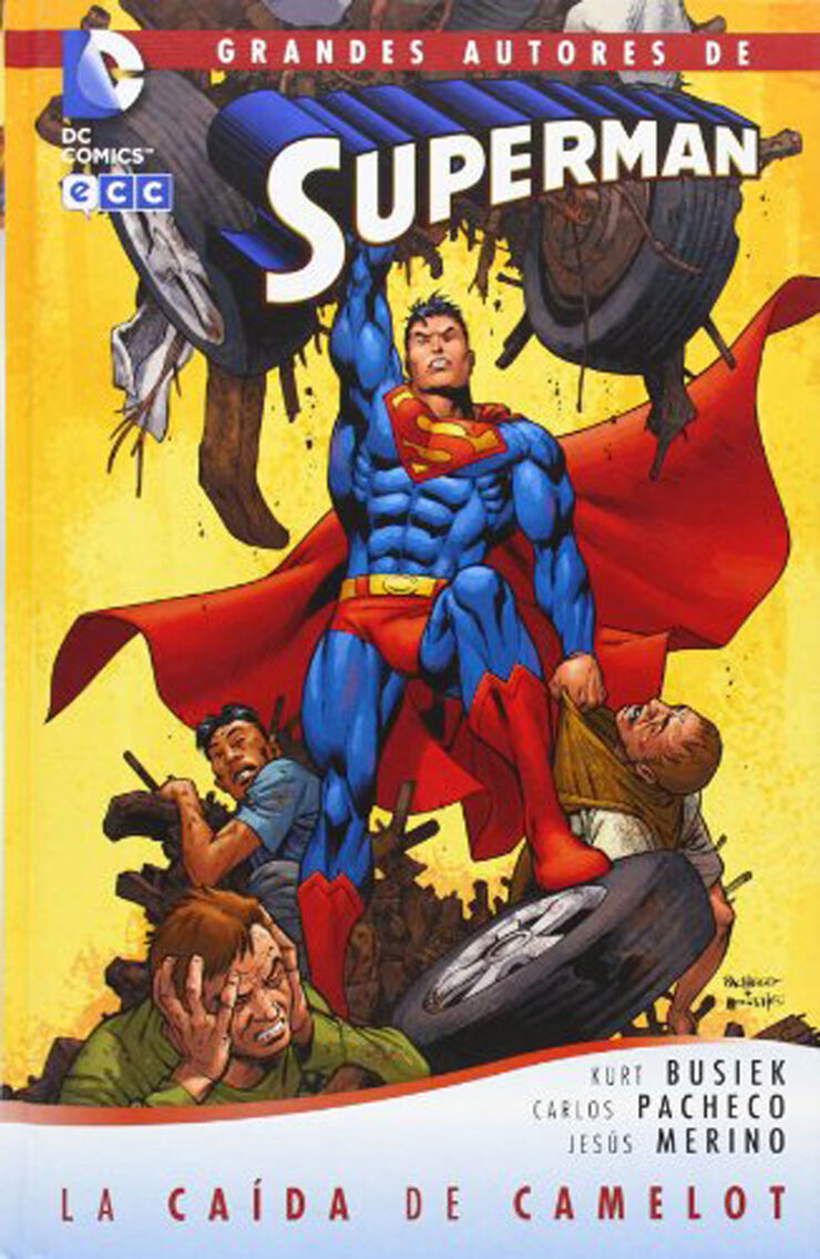 Grandes autores de superman: Superman, El hombre de acero