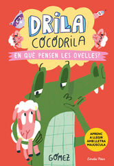 Drila cocodrila 7. En què pensen les ovelles? Drila cocodrila 7. En què pensen les ovelles?