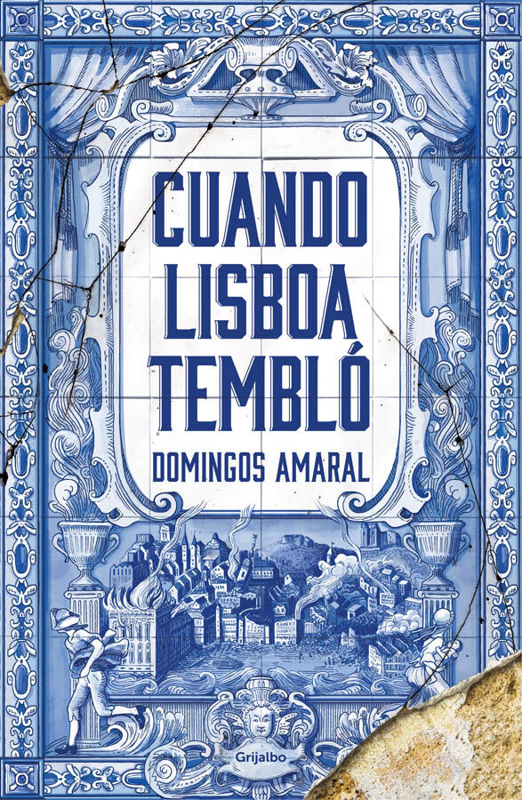 Cuando Lisboa tembl&oacute;