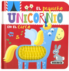 El pequeño unicornio en el circo El pequeño unicornio en el circo