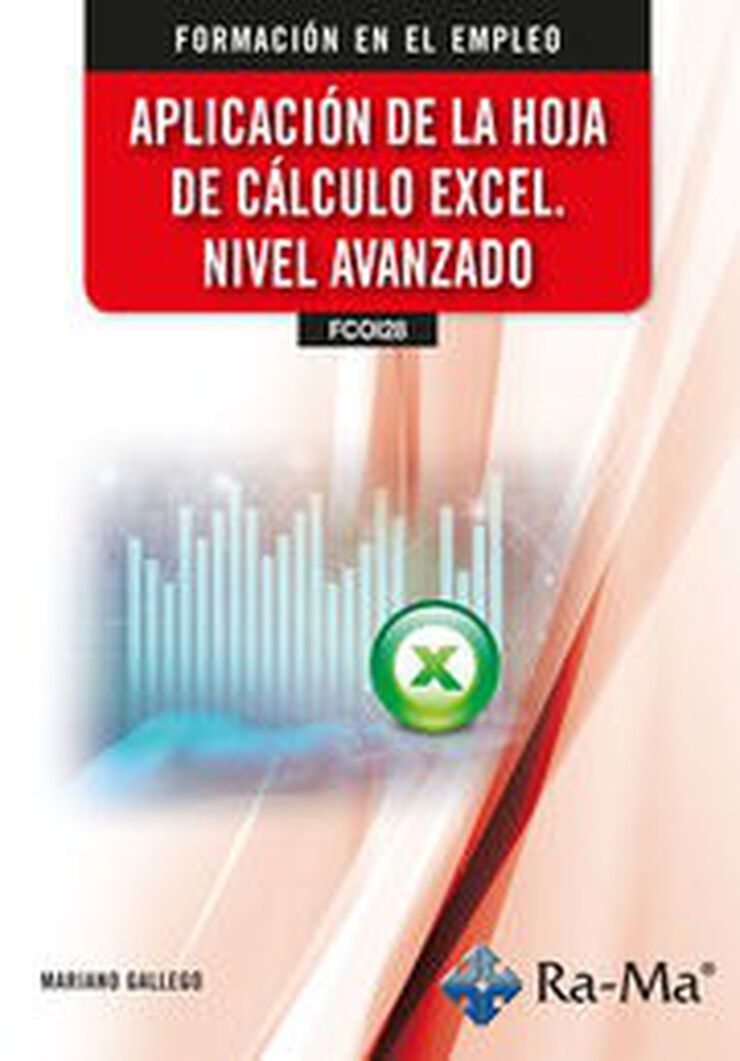 (FCOI28) Aplicación de la Hoja de Cálculo Excel. Nivel Avanzado