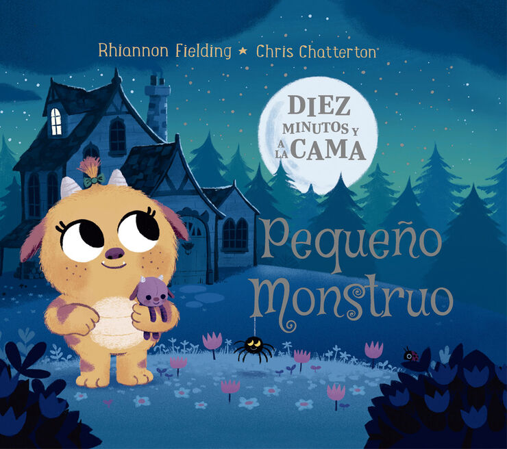 Diez minutos y a la cama. Pequeño Monstr