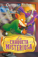 Geronimo Stilton 99. La chaqueta misteriosa Geronimo Stilton 99. La chaqueta misteriosa