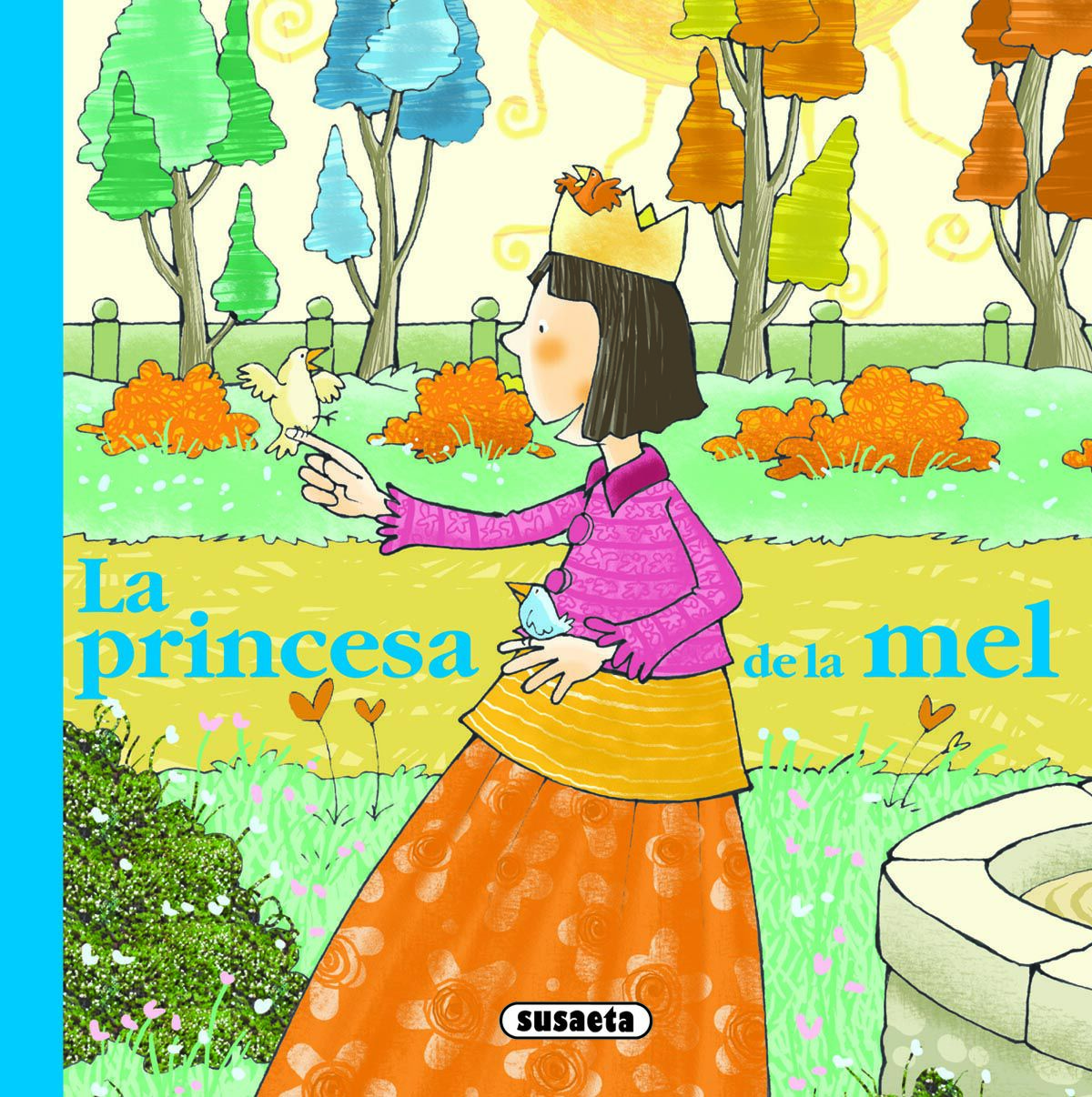 Princesa de la mel, La