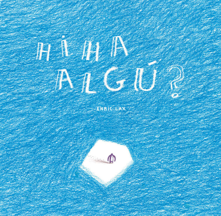 Hi ha algú?