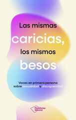 Las mismas caricias, los mismos besos Las mismas caricias, los mismos besos