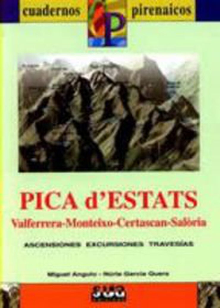 Pica d'Estats (Valfernara, Monteixo, Certascan, Saloria)