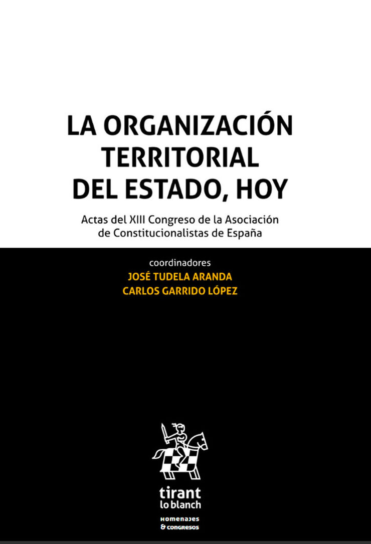 La Organización Territorial del Estado, hoy