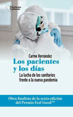 Los pacientes y los días Los pacientes y los días