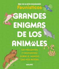 Grandes enigmas de los animales (Colecci&oacute;n Grandes enigmas)