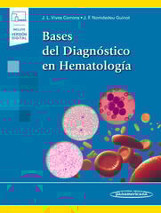 Bases del Diagnóstico en Hematología (+e-book) Bases del Diagnóstico en Hematología (+e-book)