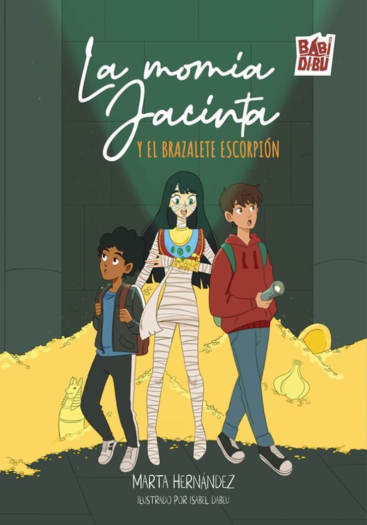 La momia Jacinta y el brazalete escorpi&oacute;n
