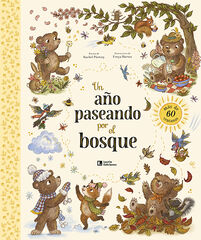 Un a&ntilde;o paseando por el bosque