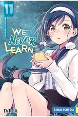 We never learn 11