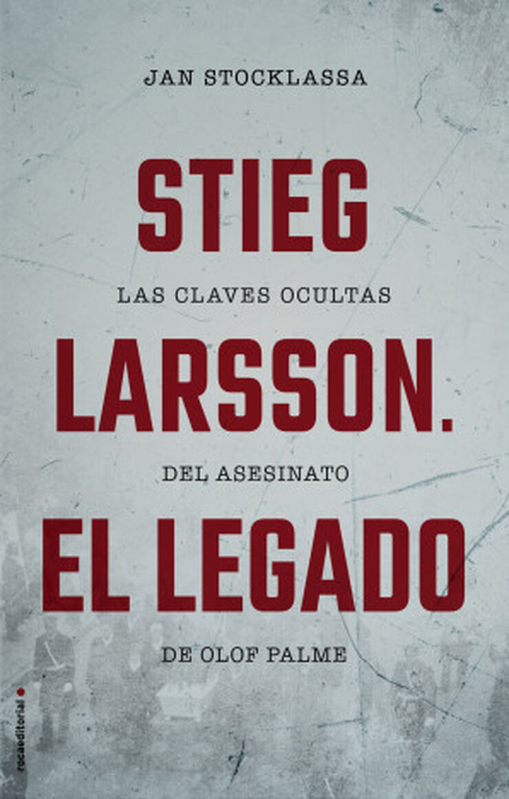 Stieg Larsson, El Legado