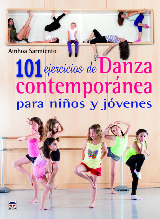 101 ejercicios de danza contempor&aacute;nea pa