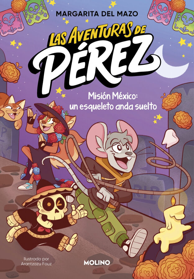 Las aventuras de P&eacute;rez 2 Misi&oacute;n M&eacute;xico: un esqueleto anda suelto