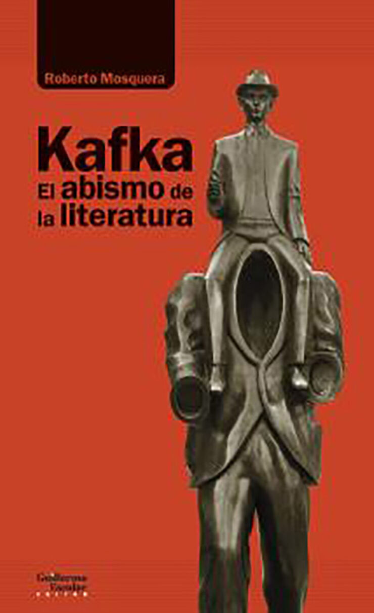 Kafka. El abismo de la literatura