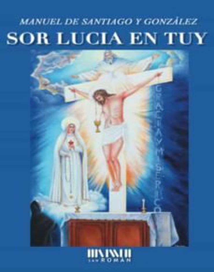 Sor Lucia en Tuy
