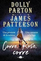 Corre, Rose, corre Corre, Rose, corre