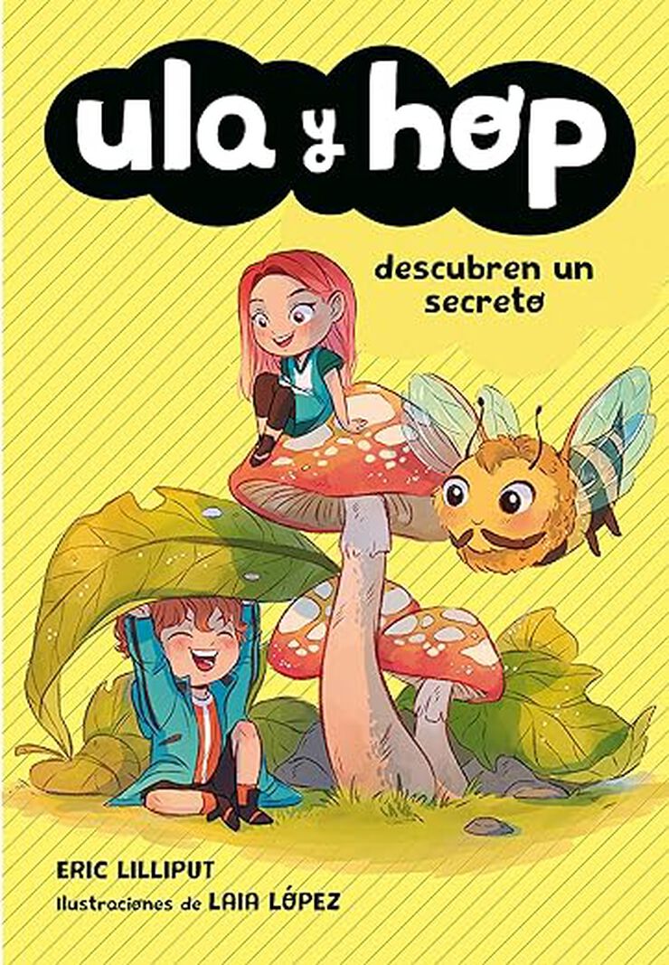 Ula y Hop descubren un secreto