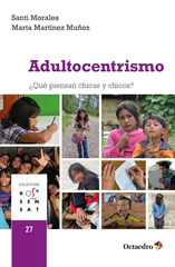 Adultocentrismo Adultocentrismo