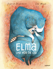 Elma, una vida de osa Elma, una vida de osa