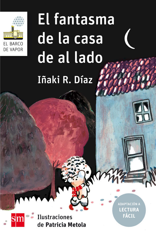 El fantasma de la casa de al lado (Lectura F&aacute;cil)