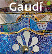 Gaudí. Introduzione alla sua architettur