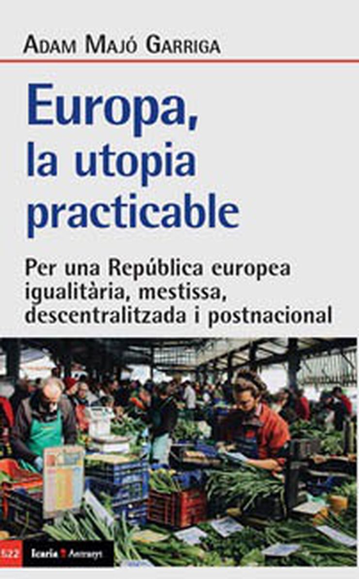 Europa, la utopia practicable