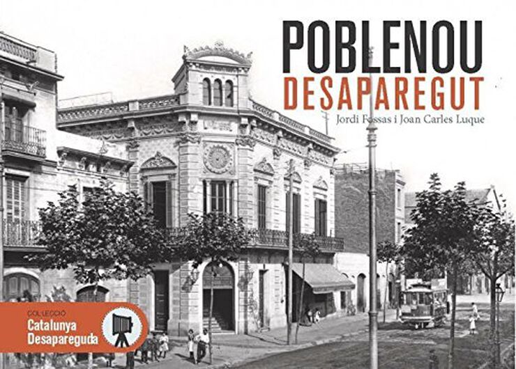 Poblenou desaparegut