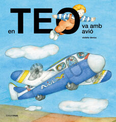 En Teo va amb avió En Teo va amb avió
