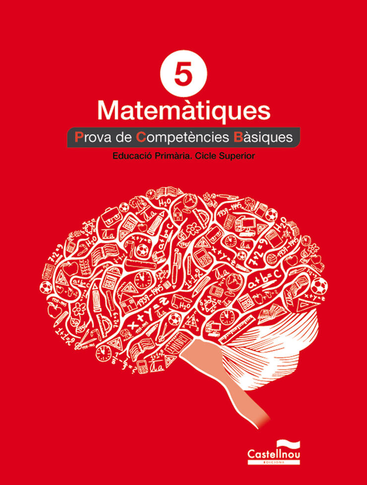 Prova de Competències Bàsiques - Matemàtiques 5