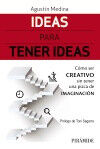 Ideas para tener ideas