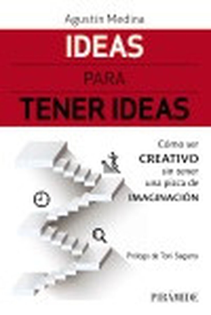 Ideas para tener ideas