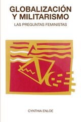 Globalización y militarismo Globalización y militarismo