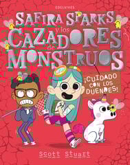 Safira Sparks y los cazadores de monstruos : ¡Cuidado con los duendes!