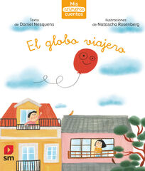 El globo viajero El globo viajero
