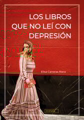 Los libros que no leí con depresión Los libros que no leí con depresión
