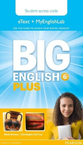 Big English Plus 6/PB+eText+MyLab+A Pearson 9781447994657