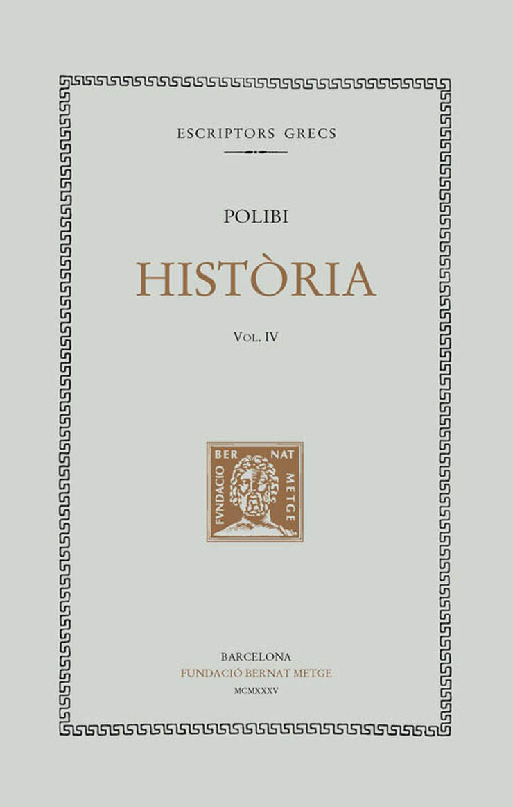 Història, vol. IV: llibres IV-XXXVIII-V