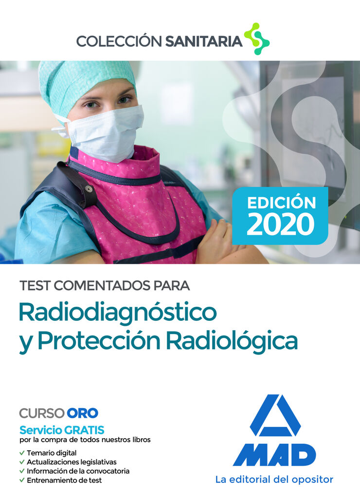 Test Comentados Para Radiodiagn&oacute;stico Y Protecci&oacute;n Radiol&oacute;gica